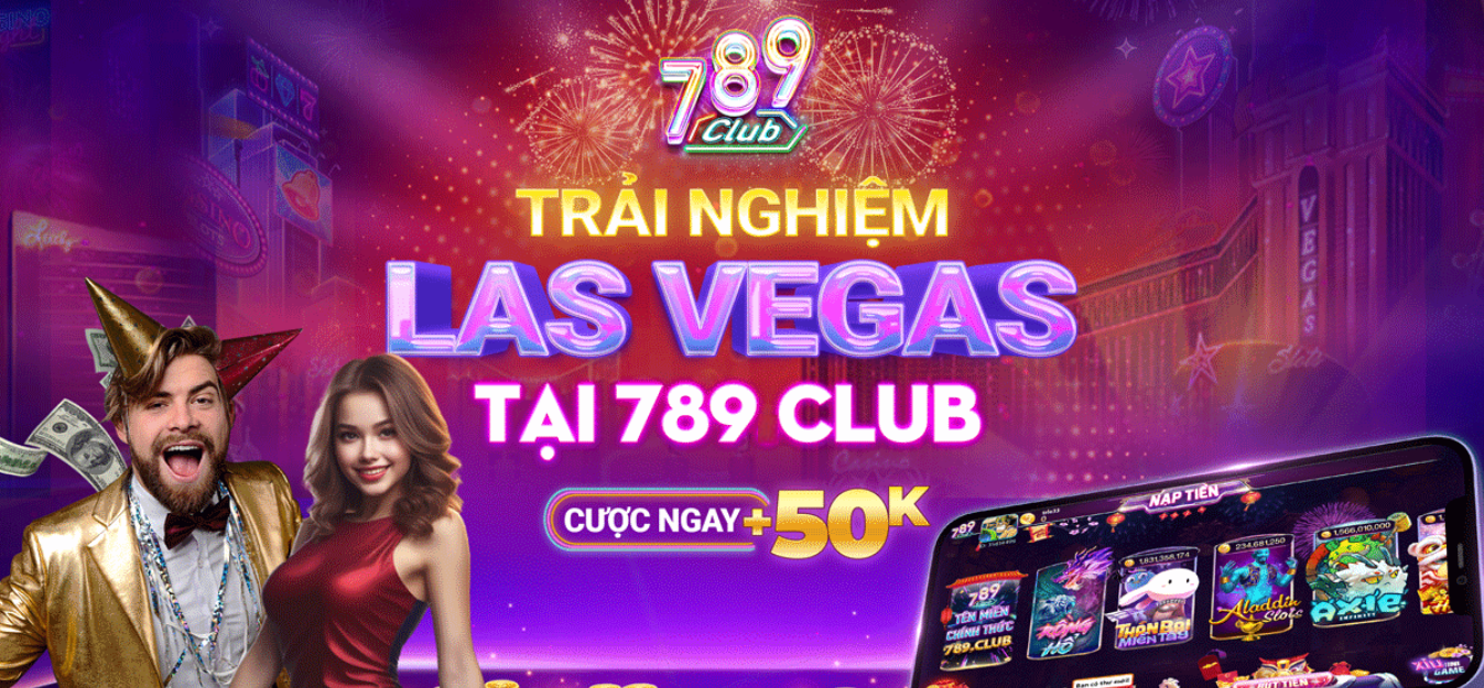 789Club là sòng bài phong cách Las Vegas